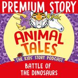 NEW PREMIUM TRAILER: Battle Of The Dinosaurs