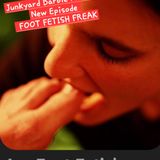FOOT FETISH FREAK