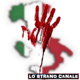 SETTE CASI ITALIANI DI CRONACA NERA (Lo Strano Canale Podcast)