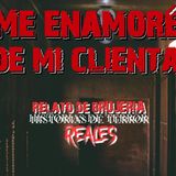ME ENAMORÉ DE MI CLIENTA | RELATO DE BRUJERÍA | Historias de Terror Reales