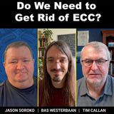 Root Causes 635: Do We Need to Get Rid of ECC?