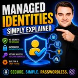 Managed Identities - Simply Explained