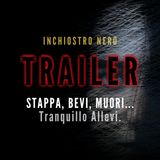 [TRAILER] STAPPA, BEVI, MUORI... Tranquillo Allevi.