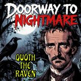 Driven Mad by the Raven: A Dark Psychological Thriller Story "Quoth The Raven"