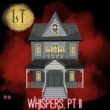 1.21 - Whispers, Part Two (Mitchell, IN)