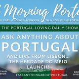 Herdade Do Meio Launch on Good Morning Portugal! #AskAnythingAboutPortugal