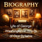 Life of George Washington in Words of One Syllable - Josephine Pollard