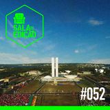 #052 | Democracia em Vertigem, o Brasil no Oscar!