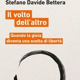 Stefano Davide Bettera "Il volto dell'altro"