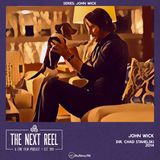 John Wick • The Next Reel