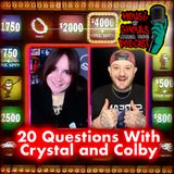 20 Questions with Crystal and Colby