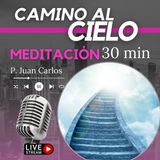 Camino al cielo (30 min)