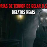 8 HISTÓRIAS DE TERROR_ - RELATOS REAIS _ EP.09 _dp