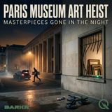 Paris Museum Art Heist - Unravel the mystery with Ava Grey