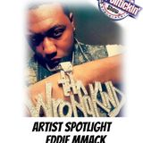 Artist Spotlight - Eddie MMack | @EddieMack59