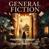 Headless Horseman - A Strange Tale of Texas - Thomas Mayne Reid - Part 3