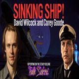 The sinking ships of David Wilcock and Corey Goode!