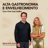 Alta Gastronomia e Envelhecimento