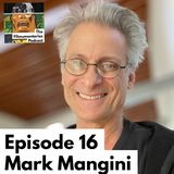 16 - Mark Mangini - Supervising Sound Editor of Mad Max and Blade Runner 2049