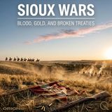 Sioux Wars - Starvation, Exile, and the Hangings at Mankato