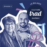 Culture Trad Québec | Ép. 3 Honorer la laine: filer, flécher…