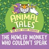 The Howler Monkey Who Couldn't Speak