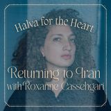 Returning to Iran: Mixed Identity, Belonging, and Diaspora Experience with artist Roxanne Cassehgari