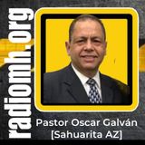 Pastor Oscar Galvan || #LunesDeBendicion || Lunes 22 de Abril