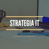 47557c92777464f4bc564fc0f31bdd5b Strategia IT