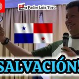 29-26_ Cómo Obtener la SALVACIÓN__ Desde Santiago de Veraguas__ Padre LUIS TORO