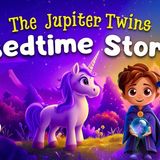 Magical Bedtime Story For Kids 🔮😴 Jupiter Twins_ Magical Orb _ Calming Sleepy Story