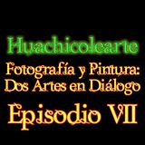 Huachicolearte 7 Fotografía y Pintura: Dos Artes en Diálogo