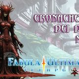 Fabula Ultima - S2E9 - Cronache dei Due Mondi - Ombre