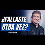 ¿Fallaste otra vez? DIOS dice: “YO TE VUELVO A ELEGIR” - Predicas de Dante Gebel