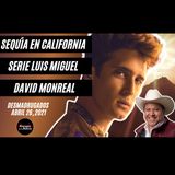 21.  #ENVIVO Serie Luis Miguel, David Monreal | DESMADRUGANDO Abril 26, 2021