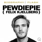 Biography Flash: PewDiePie's Life After Gaming - Fatherhood, Fortune and Felix Kjellberg's $60M Evolution