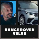S1| Episodio 15: Range Rover Velar, la fuoristrada principesca