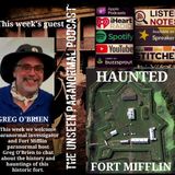 The History and Haunts of Fort Mifflin