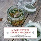 Magenbitter selber machen - mit Kräuterengerl Christine Buchegger - #14