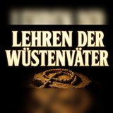 Warum Antonius 20 Jahre in der Wüste schwieg | Hörbuch zum Einschlafen