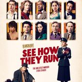 See How They Run - Movie Review