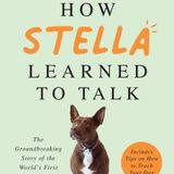 Christina Hunger Releases The Book How Stella Learned To Talk