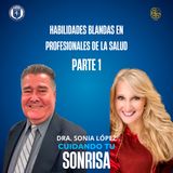 Ep. 61 - | Habilidades blandas en profesionales de la salud (Parte 1) | (Dr. Miguel Ángel Quiroga García)