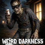 Zombie Drugs, Strange Crimes, and Chastity Belts
