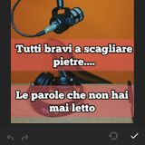 Episodio 1809 - Tutti bravi a scagliare pietre.