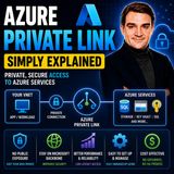 Azure Private Link - Simply Explained