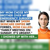 Mom Skipped My Emergency Surgery—Then My $410M Company Hit Forbes | betrayal