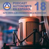 Autonomys en Español #18 - Auto Drive