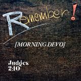 Remember [Morning Devo]