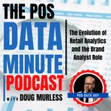 The Evolution of Retail Analytics and the Brand Analyst Role | POS Data Analytics
